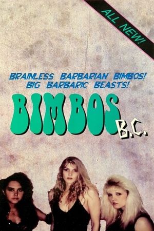 Bimbos B.C.'s poster