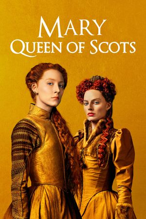 Mary Queen of Scots's poster