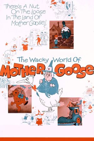 The Wacky World of Mother Goose's poster image