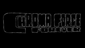 Chroma Force Forever's poster