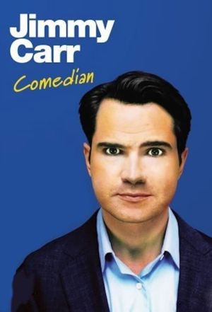 Jimmy Carr: Comedian's poster
