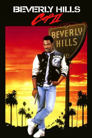 Beverly Hills Cop II's poster
