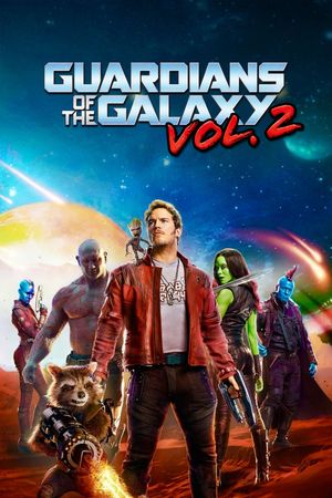 Guardians of the Galaxy Vol. 2's poster