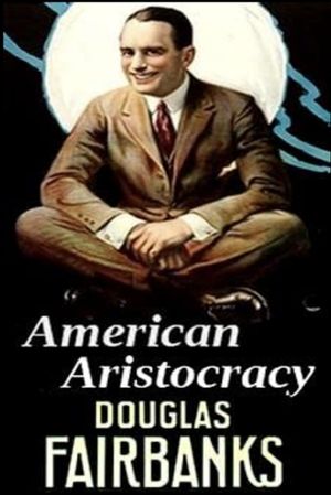 American Aristocracy's poster