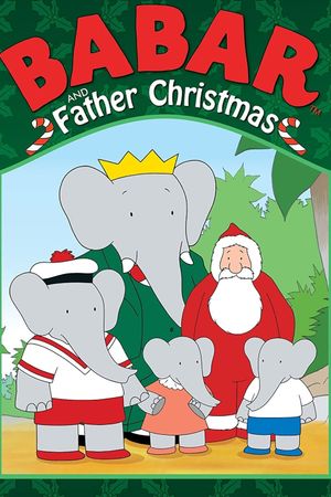 Babar and Father Christmas's poster