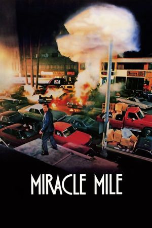 Miracle Mile's poster