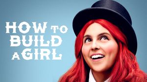 How to Build a Girl's poster