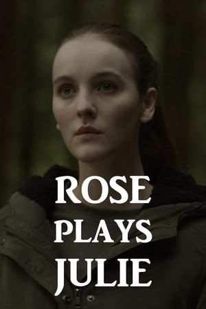 Rose Plays Julie's poster