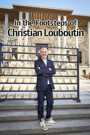 Sur les pas de Christian Louboutin's poster