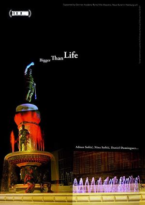 Bigger Than Life's poster