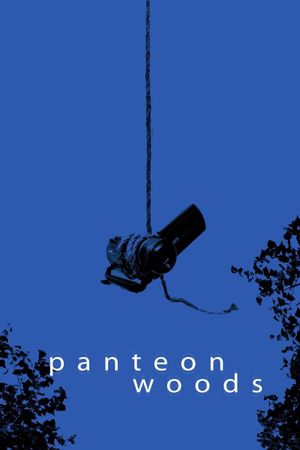 Panteon Woods's poster