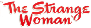 The Strange Woman's poster