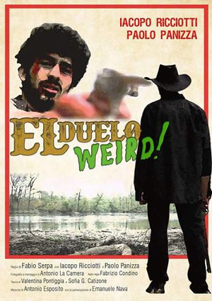 El Duelo Weird's poster