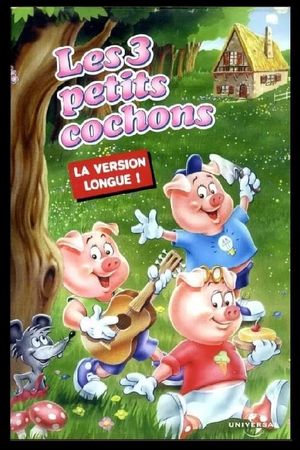 The 3 Little Pigs: The Movie's poster
