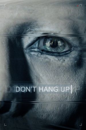 Don't Hang Up's poster