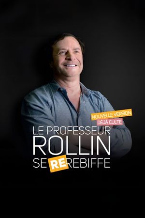 Le Professeur Rollin se re-rebiffe's poster