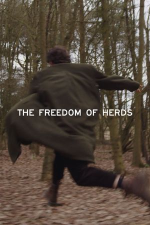 The Freedom of Herds's poster