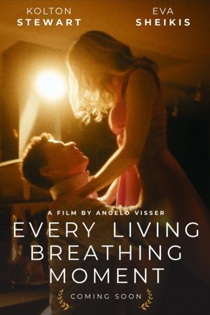 Every Living Breathing Moment's poster