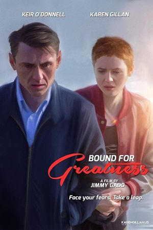 Bound for Greatness's poster