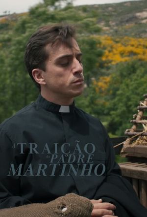 A Traição do Padre Martinho's poster