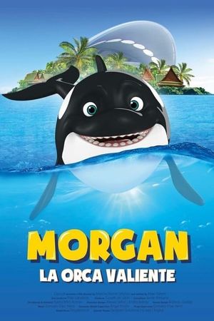 Morgan, la orca valiente's poster