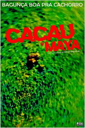 Cacau & Maya's poster