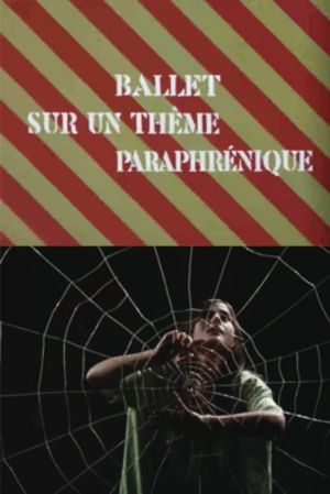 Ballet on a Paraphrenic Topic's poster