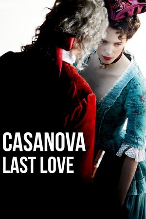 Casanova, Last Love's poster