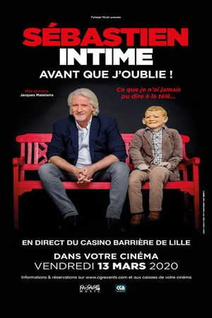 Sébastien intime : Avant que j'oublie !'s poster