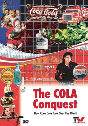 The Cola Conquest's poster