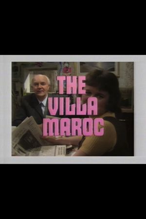 The Villa Maroc's poster