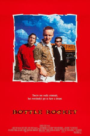Bottle Rocket's poster