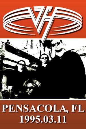 Van Halen: Live in Pensacola, Florida's poster