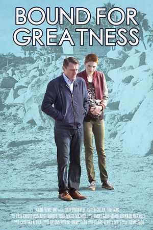 Bound for Greatness's poster
