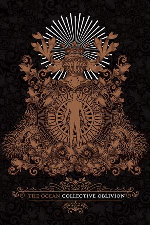 The Ocean: Collective Oblivion's poster