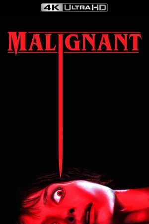 Malignant's poster