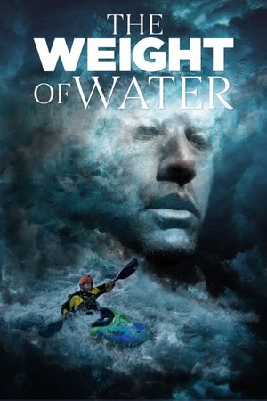 The Weight of Water's poster