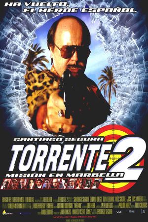 Torrente 2: Mission in Marbella's poster