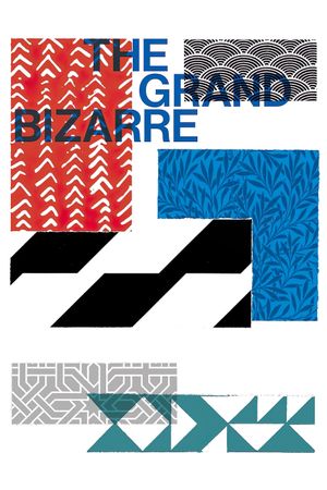 The Grand Bizarre's poster