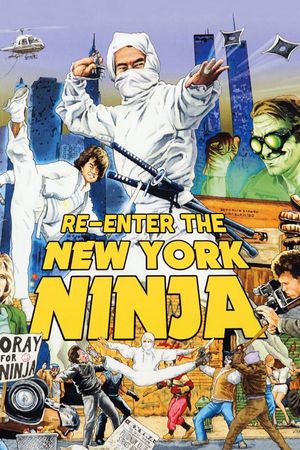Re-Enter the New York Ninja's poster