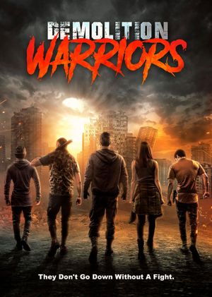Demolition Warriors's poster