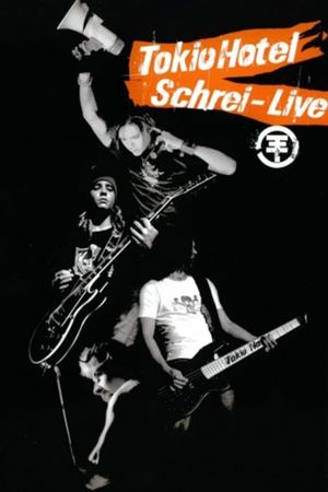 Tokio Hotel Schrei: Live's poster