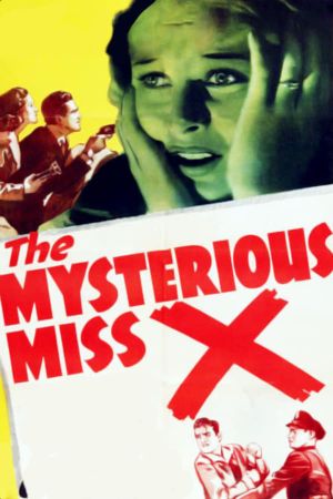 The Mysterious Miss X's poster