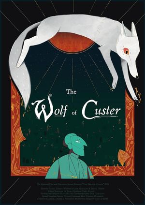 The Wolf of Custer's poster