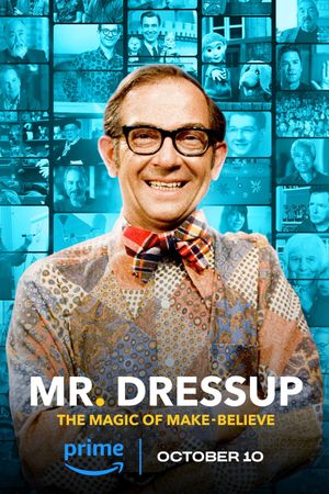 Mr. Dressup: The Magic of Make-Believe's poster