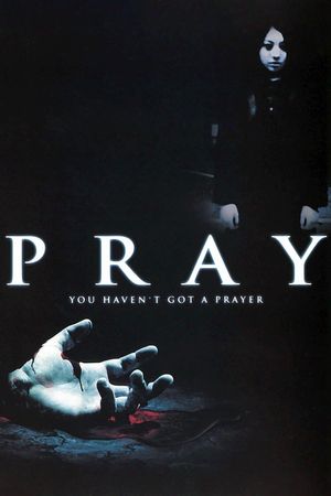 Pray's poster