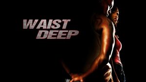 Waist Deep's poster