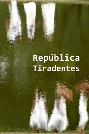 República Tiradentes's poster