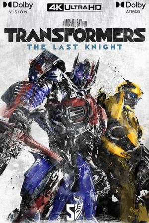 Transformers: The Last Knight's poster