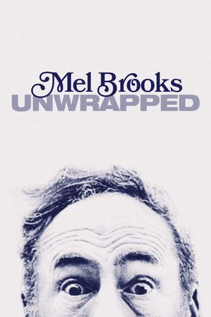 Mel Brooks: Unwrapped's poster image